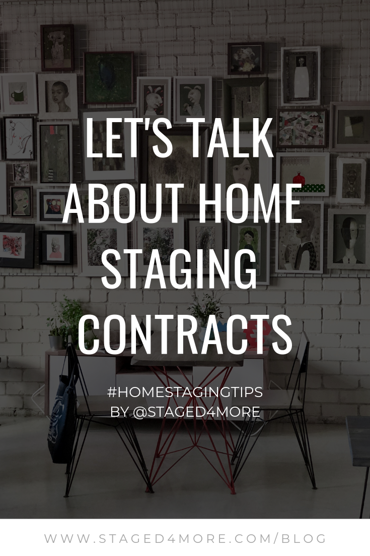 Lets talk about Home Staging Contracts. Blog by Staged4more School of Home Staging.png