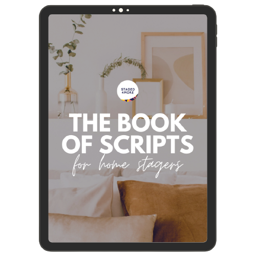 The Book of Scripts for Home Stagers by Staged4more School of Home Staging.png
