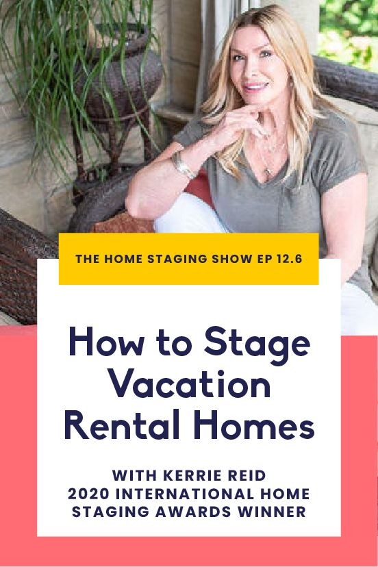 How+to+Stage+Vacation+Rental+Homes+with+Kerrie+Reid+2020+Winnter+of+International+Home+Staging+Awards.png