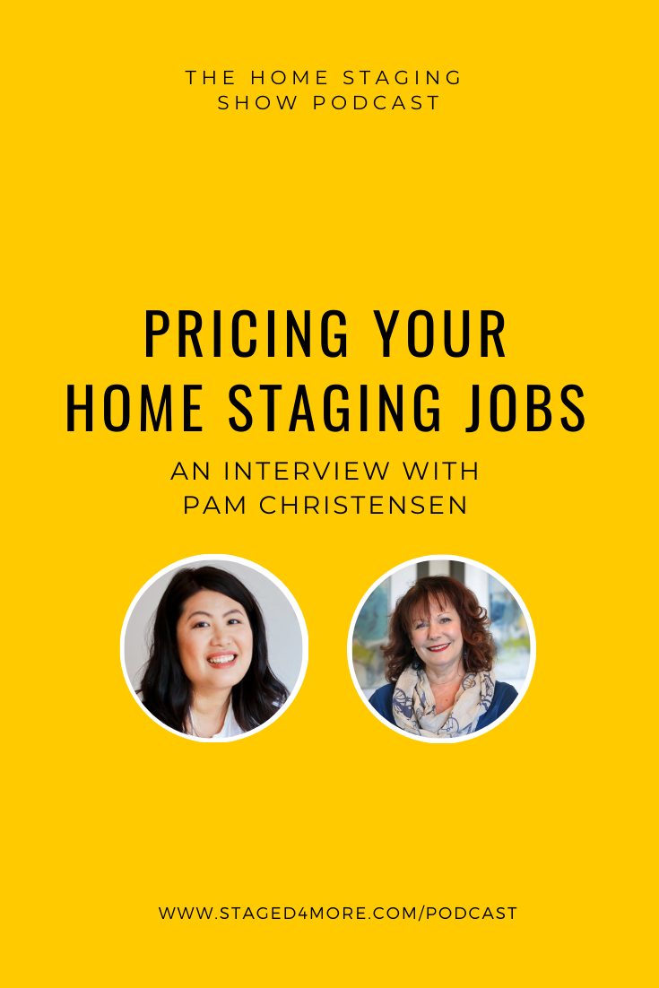 Pricing Your Home Staging Jobs. An Interview with Pam Christensen.png
