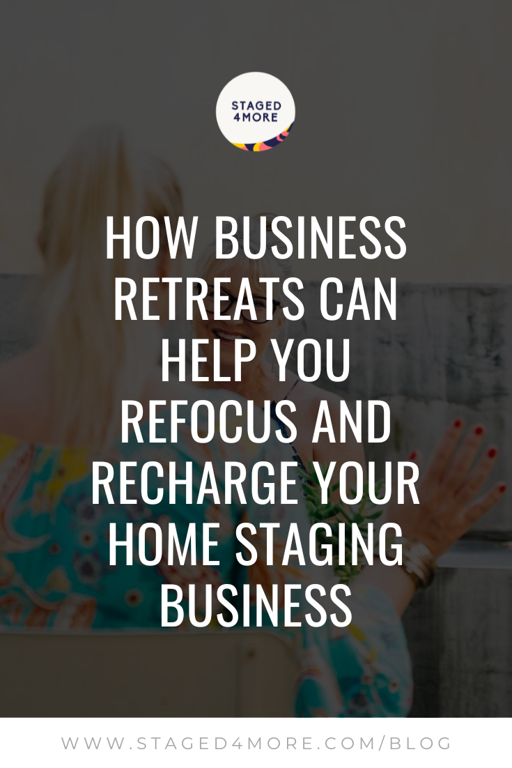 How Business Retreats Can Help You Refocus and Recharge Your Home Staging Business. Join Staged4more School of Home Staging in Italy this year for our Home Staging Business Mastery Retreats